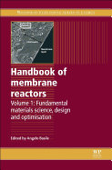 Handbook of Membrane Reactors: Fundamental Materials Science, Design and Optimisation