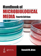 Handbook of Microbiological Media