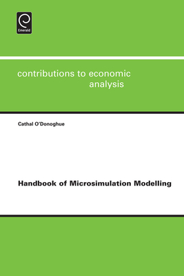 Handbook of Microsimulation Modelling - O'Donoghue, Cathal (Editor)