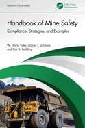 Handbook of Mine Safety: Compliance, Strategies, and Examples
