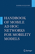 Handbook of Mobile Ad Hoc Networks for Mobility Models