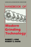 Handbook of Modern Grinding Technology
