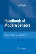 Handbook of Modern Sensors: Physics, Designs, and Applications