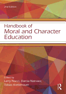 Handbook of Moral and Character Education