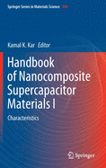 Handbook of Nanocomposite Supercapacitor Materials I: Characteristics