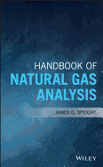 Handbook of Natural Gas Analysis