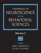 Handbook of Neuroscience for the Behavioral Sciences, Volume 2