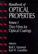 Handbook of Optical Properties: Thin Films for Optical Coatings, Volume I