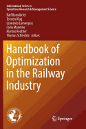 Handbook of Optimization in the Railway Industry
