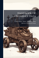 Handbook of Ordnance Data