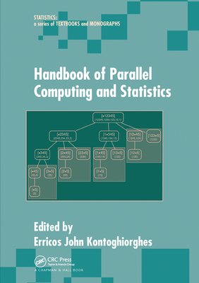 Handbook of Parallel Computing and Statistics - Kontoghiorghes, Erricos John (Editor)