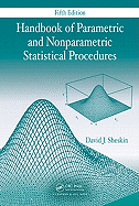 Handbook of Parametric and Nonparametric Statistical Procedures, Fifth Edition