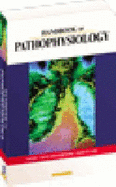 Handbook of Pathophysiology - Springhouse