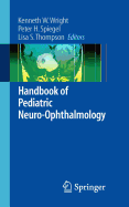 Handbook of Pediatric Neuro-Ophthalmology