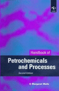 Handbook of Petrochemicals and Processes
