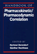 Handbook of Pharmacokinetic/Pharmacodynamic Correlation