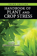 Handbook of Plant and Crop Stress