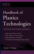 Handbook of Plastics Technologies: The Complete Guide to Properties and Performance