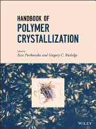 Handbook of Polymer Crystallization