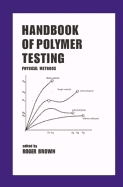 Handbook of Polymer Testing: Physical Methods