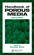 Handbook of Porous Media, Second Edition