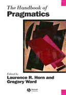 Handbook of Pragmatics
