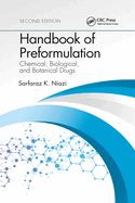Handbook of Preformulation: Chemical, Biological, and Botanical Drugs, Second Edition