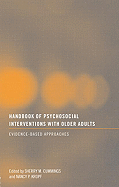 Handbook of Psychosocial Interventions with Older Adults: Evidence-Based Approaches