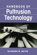 Handbook of Pultrusion Technology