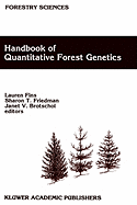 Handbook of Quantitative Forest Genetics