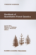 Handbook of Quantitative Forest Genetics