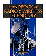 Handbook of Radio & Wireless Technology