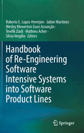 Handbook of Re-Engineering Software Intensive Systems into Software Product Lines