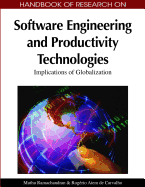 Handbook of Research on Software Engineering and Productivity Technologies: Implications of Globalization