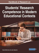 Handbook of Research on Students' Research Competence in Modern Educational Contexts