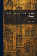 Handbook of Roman Law