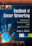 Handbook of Sensor Networking: Advanced Technologies and Applications