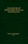 Handbook of Separation Process Technology