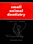 Handbook of Small Animal Dentistry