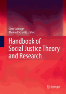 Handbook of Social Justice Theory and Research