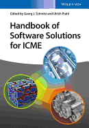 Handbook of Software Solutions for ICME