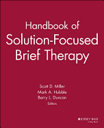 Handbook of Solution-Focused Brief Therapy