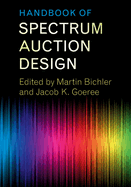 Handbook of Spectrum Auction Design