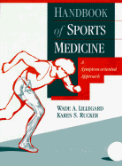 Handbook of Sports Medicine: A Symptom-Oriented Approach