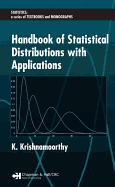 Handbook of Statistical Distributions with Applications