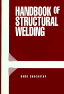 Handbook of Structural Welding