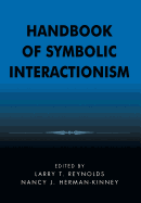 Handbook of Symbolic Interactionism