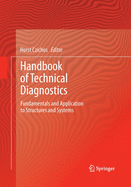 Handbook of Technical Diagnostics: Fundamentals and Application to Structures and Systems