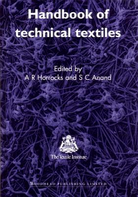Handbook of Technical Textiles - Horrocks, A R (Editor)