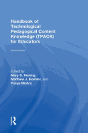 Handbook of Technological Pedagogical Content Knowledge (TPACK) for Educators